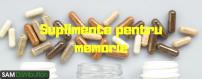 Suplimente si pastile pentru memorie si concentrare - Sam Distribution
